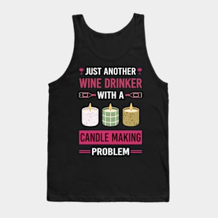 Wine Drinker Candle Making Candles Tank Top